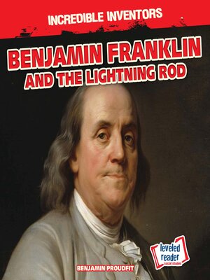 cover image of Benjamin Franklin and the Lightning Rod